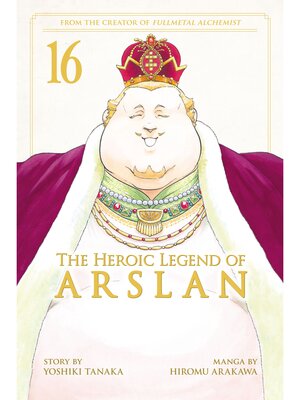 cover image of The Heroic Legend of Arslan, Volume 16
